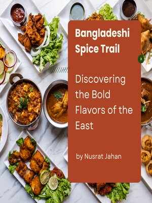 cover image of Bangladeshi Spice Trail